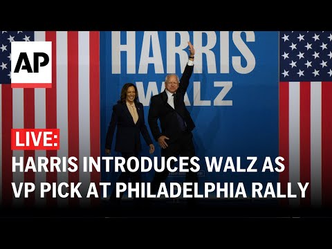 LIVE: Kamala Harris introduces Tim Walz as VP pick at Philadelphia rally