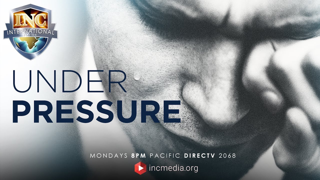 Under Pressure (Part 2 of 3) - Iglesia Ni Cristo International Edition incoterms