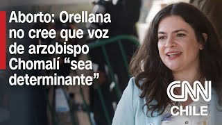 Cuenta Pública 2024: Ministra Orellana tras críticas por anuncio de ley para legalizar el aborto