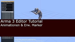 Arma 3 Editor Tutorial - Animationen und Marker