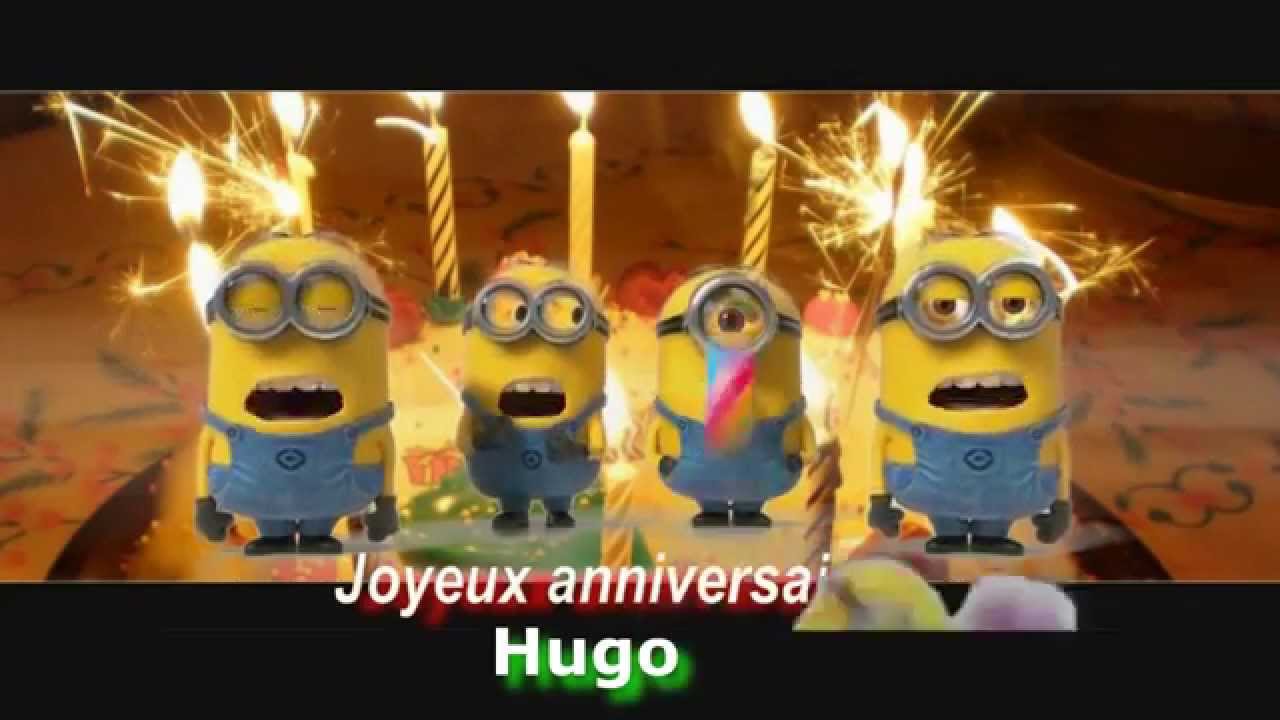 Joyeux Anniversaire Hugo Youtube