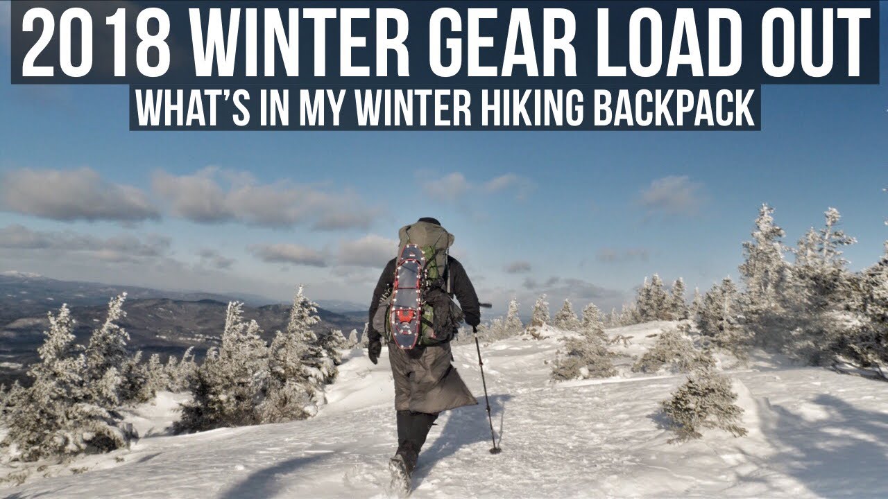 2018 Winter Hiking Gear List What Is In My Winter Hiking Backpack