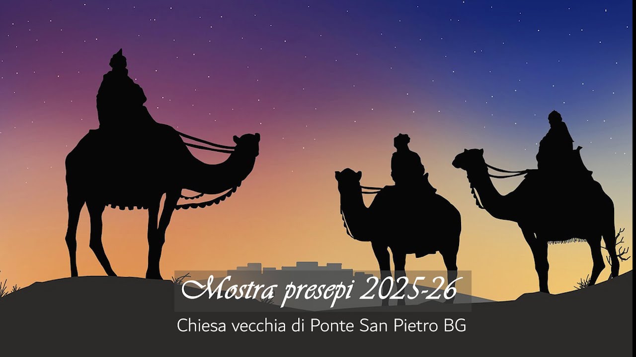 Mostra presepi Ponte S.P.  BG 2025 2026