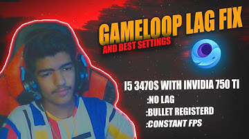 How to Fix Lag in Gameloop 100%🔥 Best Setting for low end pc in 2022🥰
