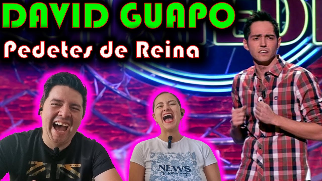 Comediante ESPAÑOL | Reacción a David Guapo | Pedetes de princesa muerta