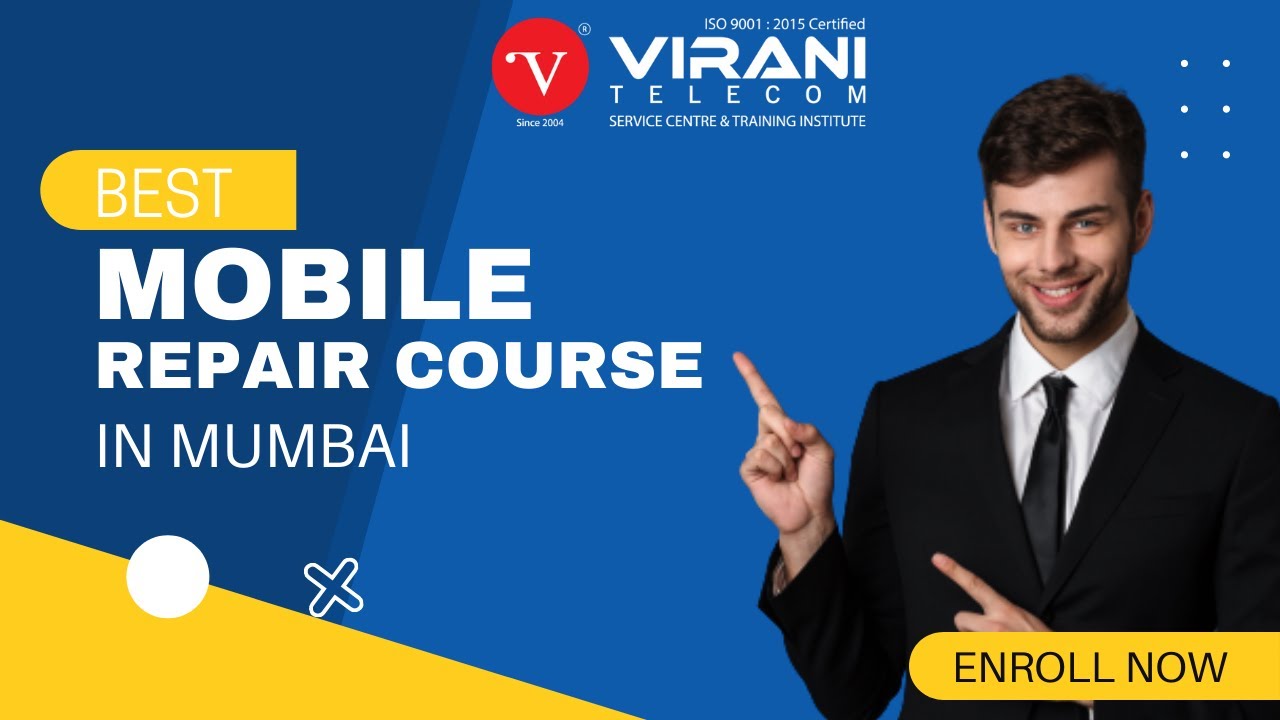 Virani Telecom | Best Mobile Repair Course in Mumbai