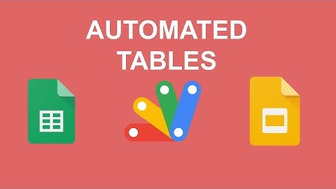 Create dynamic data tables in Google Slides using Google Apps Script
