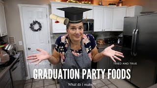 Graduation Party Food Ideas |Gather your Fragments | Large family tried and true ideas