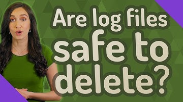 Are log files safe to delete?