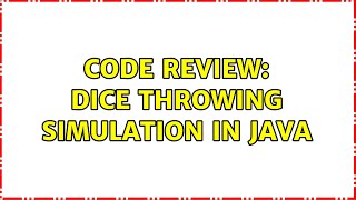 Code Review: Dice throwing simulation in Java (3 Solutions!!)