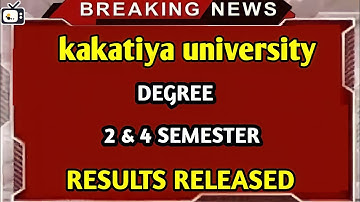 ku degree 2 & 4 sem results released 2022|kakatiya university degree 2&4 sem results link 2022