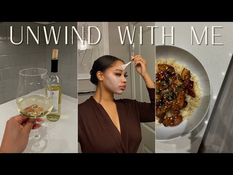 UNWIND WITH ME | Relaxing Night Routine, Cook With Me, Self Care, etc.