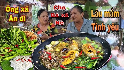 Huỳnh Như Vlogs Nấu Nồi Lẩu mắm miền tây khổng lồ ăn cùng cha mẹ tại nhà chồi | ẩm thực mùa dịch