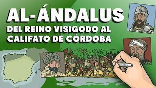 AlÁndalus: del Reino Visigodo al Califato de Córdoba