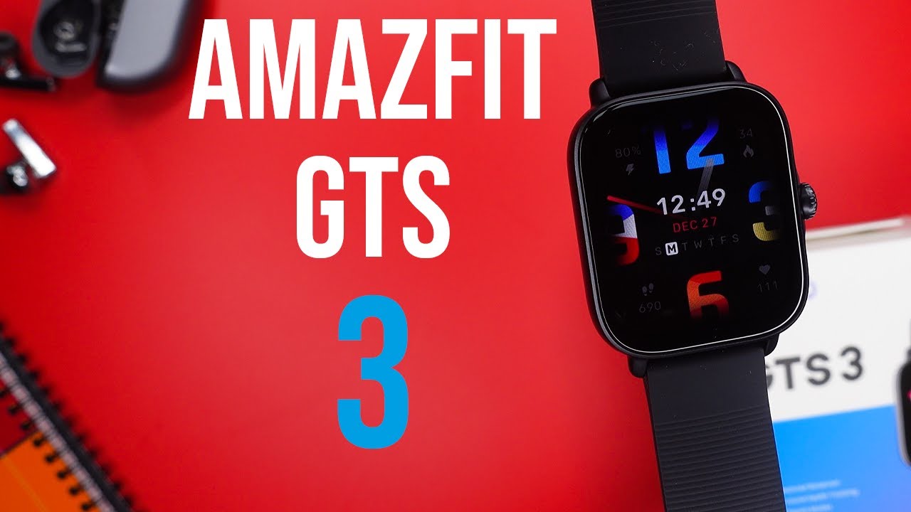 Test Amazfit GTS3 : Une smartwatch agréable mais en manque d'autonomie