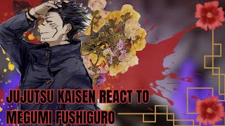 Jujutsu Kaisen React To Megumi Fushi Part 2 Gacha Reaction