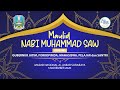 Maulid nabi muhammad saw 1442 h