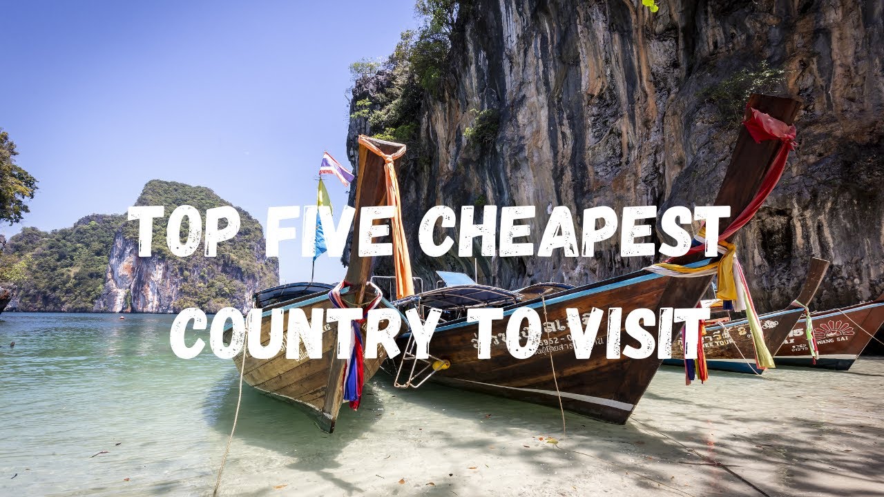 TOP 5 CHEAPEST PLACES TO VISIT IN 2021 TRAVEL VIDEO YouTube