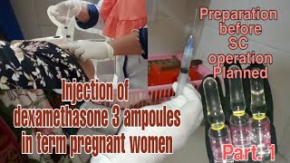 #32 Slow Motion*Intra muscular injection of dexamethasone 3 ampoules in term pregnant women part.1