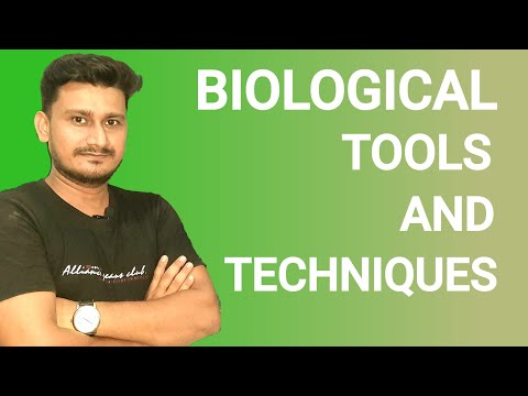 Biological Tools And Techniques