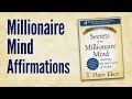 Millionaire mind affirmations abundance declarations inspired by t harv eker