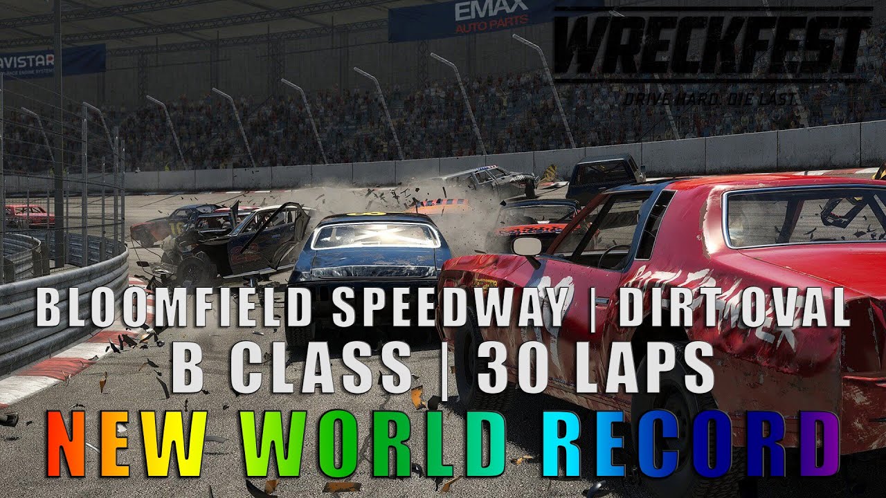 WRECKFEST Bloomfield Raceway Dirt Oval BClass (30 Laps) [WR