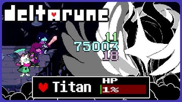 Can you KILL the Titan with cheats? - Deltarune Chapter 4