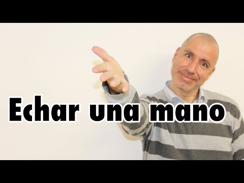【スペイン語】#30 Echar una mano