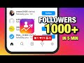 1000 followers  how to increase followers on instagram  unlimited 