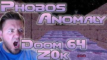 Doom 64 Remaster Mod "Z0k" | Phobos Anomaly | Watch Me Die | Full Playthrough