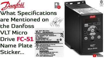 Danfoss VLT Micro Drive FC 51 Nameplate Details Explained 🔍 | Complete Guide 📚