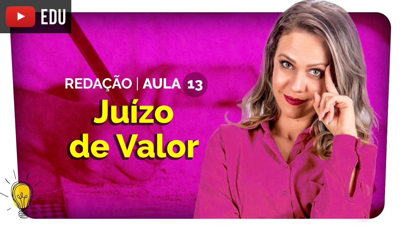 Juízo De Valor Exemplos - BRAINCP