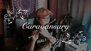 Caravansary  Kitaro seruling Cover By Boyrazli