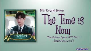 Download lagu Min Kyung Hoon (민경훈) – 이제 시작이야 (The Time is Now) [The Golden Spoon OST Part 1] [Color_Coded_Lyrics]