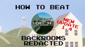 How to beat Level 94 in Backrooms Redacted
