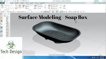 Unigraphics NX - Surface Modeling Example || Soap Box.