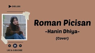 Roman Picisan-Hanin Dhiya Cover (Lirik)