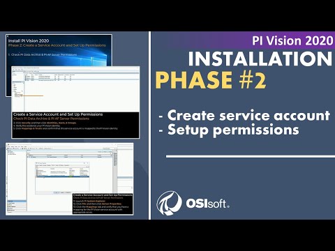 PI Vision 2020 Installation - Phase 2 - Create a Service Account and Set Up Permissions