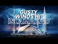 Gusty Winds Hit Islamabad | Fabiha Mazhar | Pakistan Connect