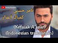 Tamer Hosny || Kefaiak A'azar lyrics Indonesia Translation