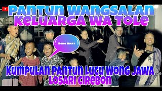 Viral Kumpulan Video Pantun Wangsalan Lucu Wong Jawa Tawangsari Losari Cirebon || Keluarga Wa Tole