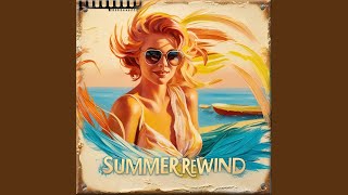 Summer Rewind