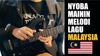 Mainin Melodi Lagu Malaysia | Serasa A7X 😅