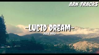 Juice Wrld - Lucid Dream (Lyrics)