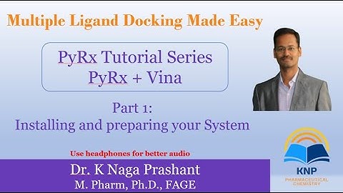 PyRx Tutorial | Multiple Ligand Docking | Part 1: Setting Up PyRx + Vina Step-by-Step