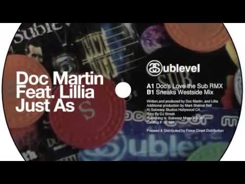 Doc Martin Feat. Lillia. Just As - Sublevel