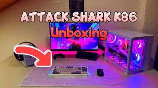 Unboxing and testing my new Keyboard and Mousepad - ATTACK SHARK K86