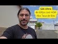 Galaxy S26 Ultra: gravação em 4K 60fps com HDR e Alta Taxa de Bits!