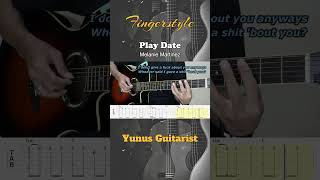 PLAY DATE - Melanie Martinez - Fingerstyle Guitar Tutorial TAB