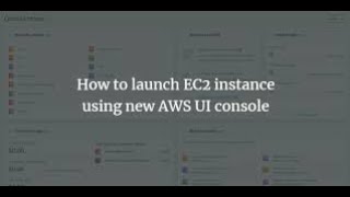 EC2 Instance in AWS Console using new UI Experience | Difference between New & Old EC2 Console steps